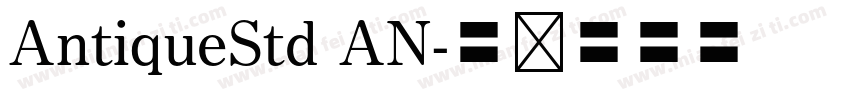 AntiqueStd AN字体转换
